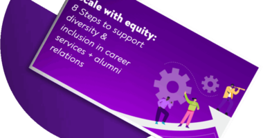 Scale with equity: 8 steps to support diversity + inclusion in career services + alumni relations