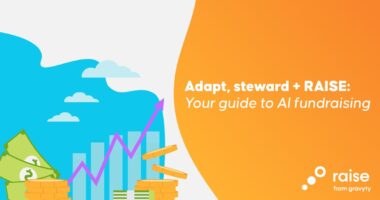 Adapt, steward + Raise: Your guide to AI giving