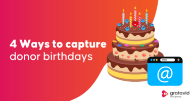 4 Ways to capture donor birthdays