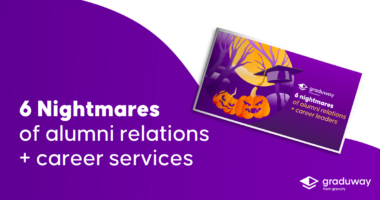 6 Nightmares of alumni relations + career services