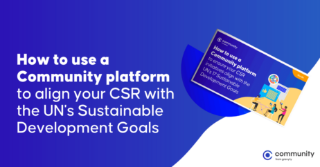 How to achieve the UN’s Sustainable Development Goals with a Community platform