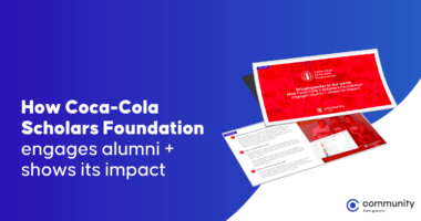 How Coca-Cola Scholars Foundation engages alumni + shows its impact