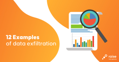 12 Real-world examples of data exfiltration