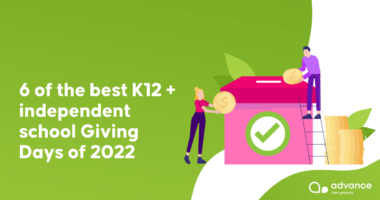 6 of the best K12 + independent school Giving Days of 2022