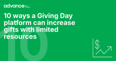 10 ways a Giving Day platform can increase gifts with limited resources