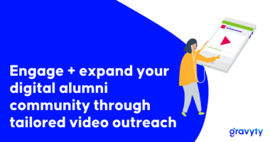 Engage + expand your digital alumni community through tailored video outreach