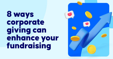 8 ways corporate giving can enhance your fundraising