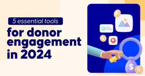 Tools for donor engagement in 2024