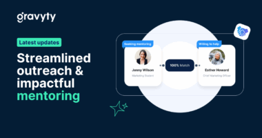 What’s new with Gravyty: Streamlined outreach & impactful mentoring
