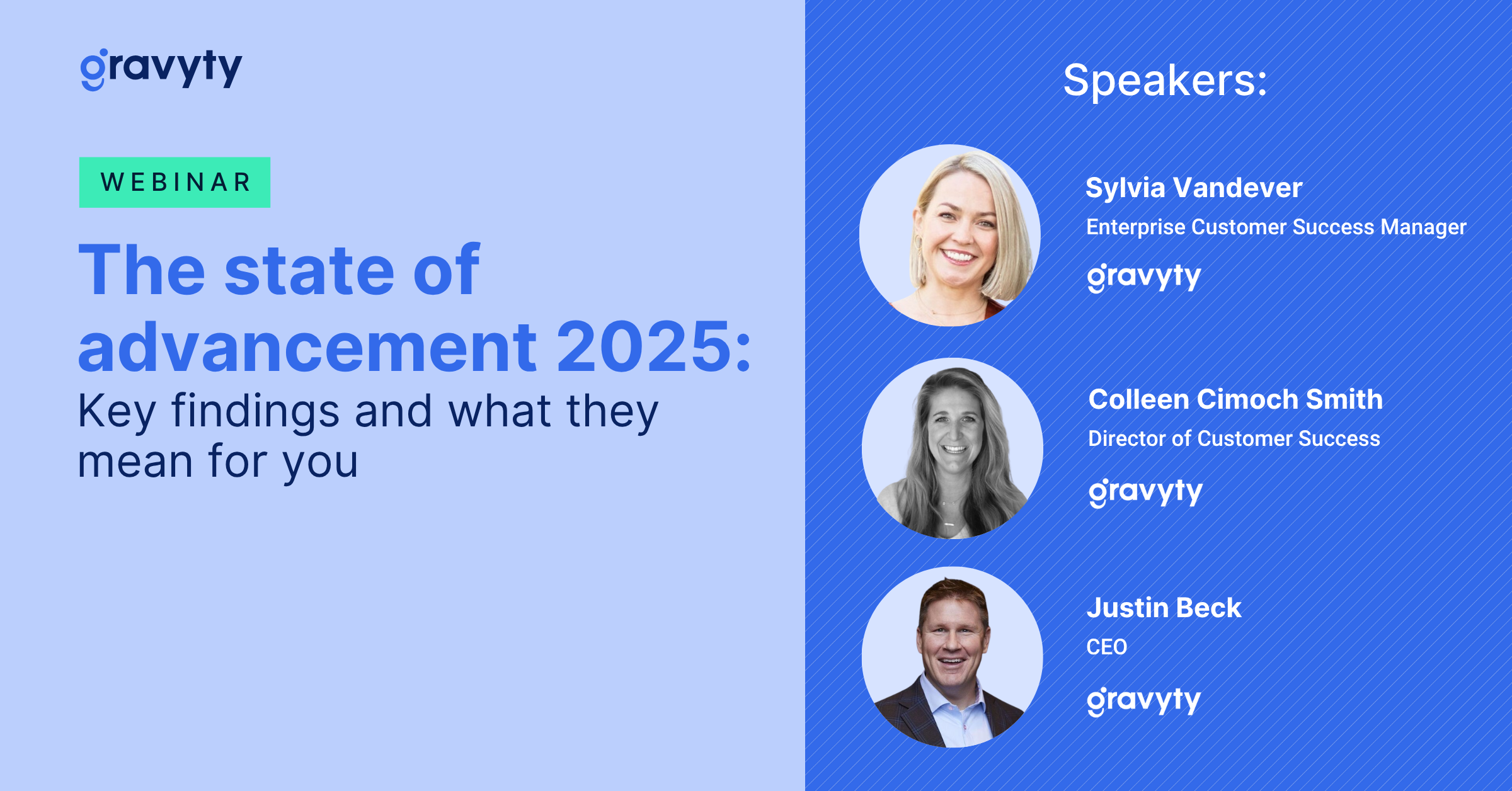 The State of Advancement 2025: Key findings and what they mean for you