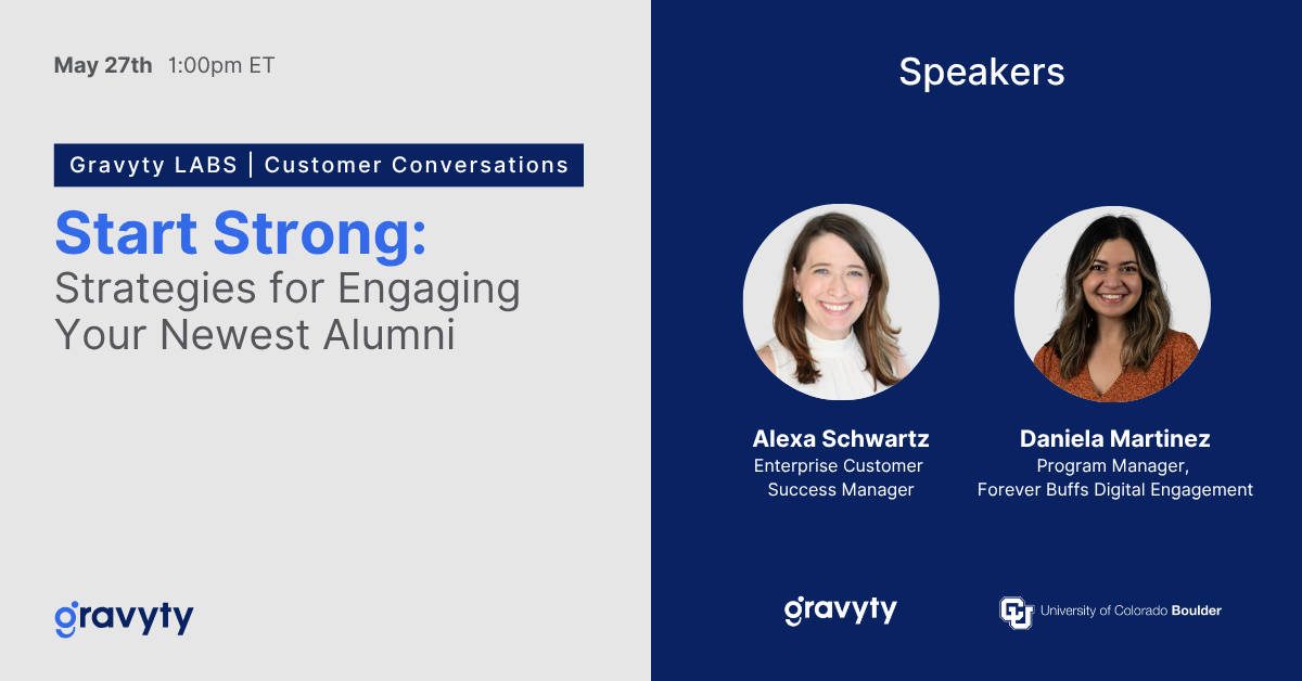Gravyty LABS Customer Conversation | Start Strong: Real Strategies for Engaging Your Newest Alumni