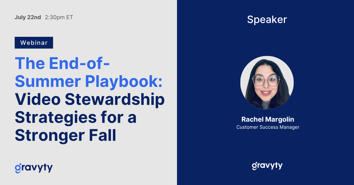 The End-of-Summer Playbook: Video Stewardship Strategies for a Stronger Fall