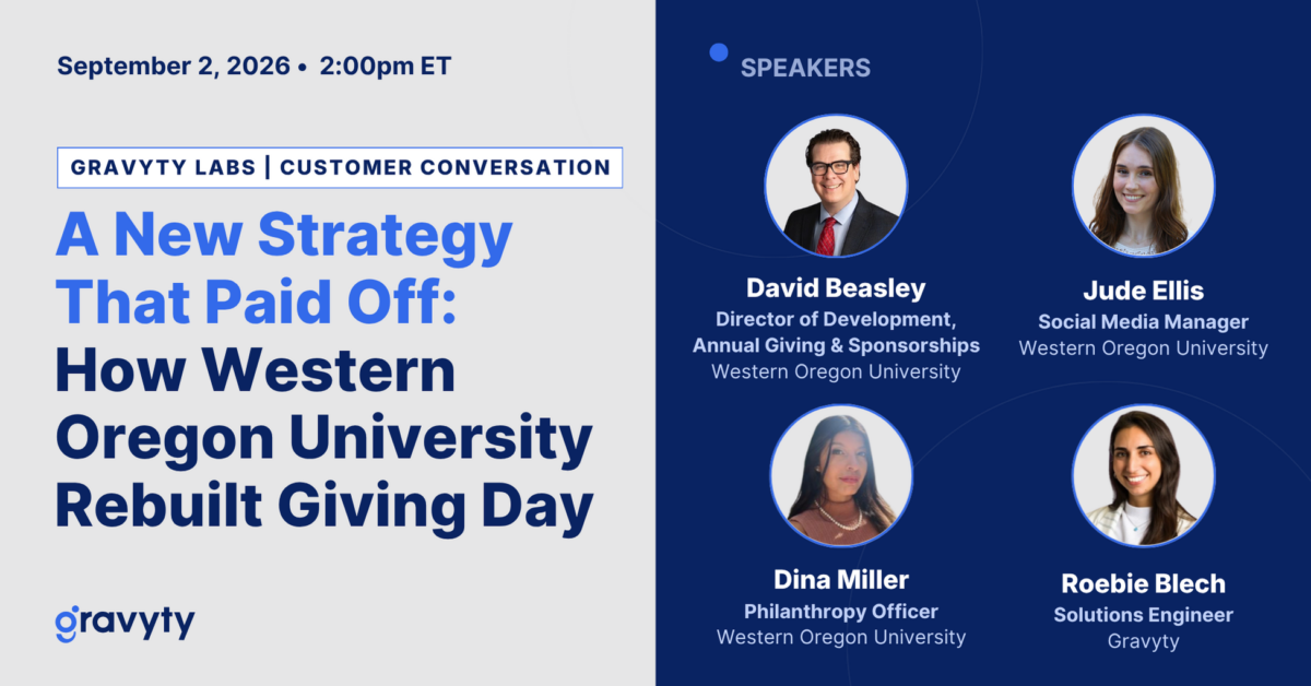 Gravyty LABS Customer Conversation | A New Strategy That Paid Off: How Western Oregon University Rebuilt Giving Day